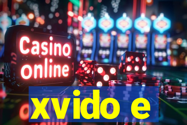 xvido e